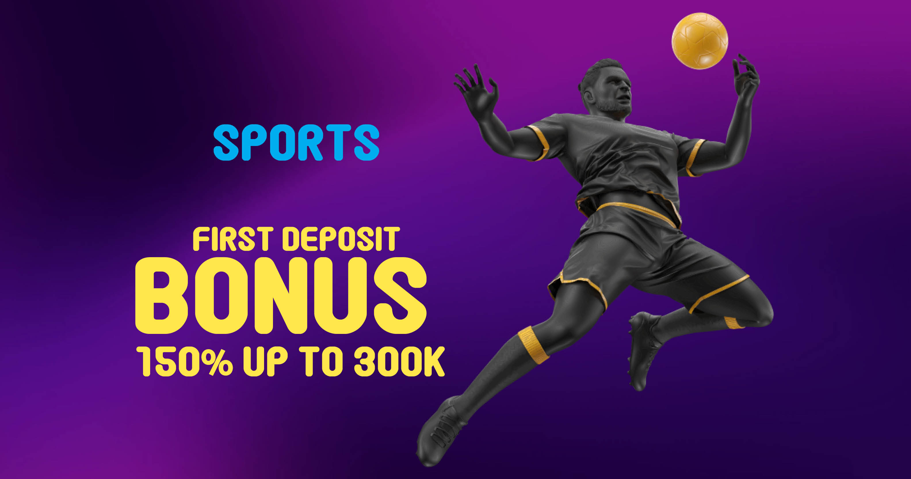 1st Deposit Bonus - Sports