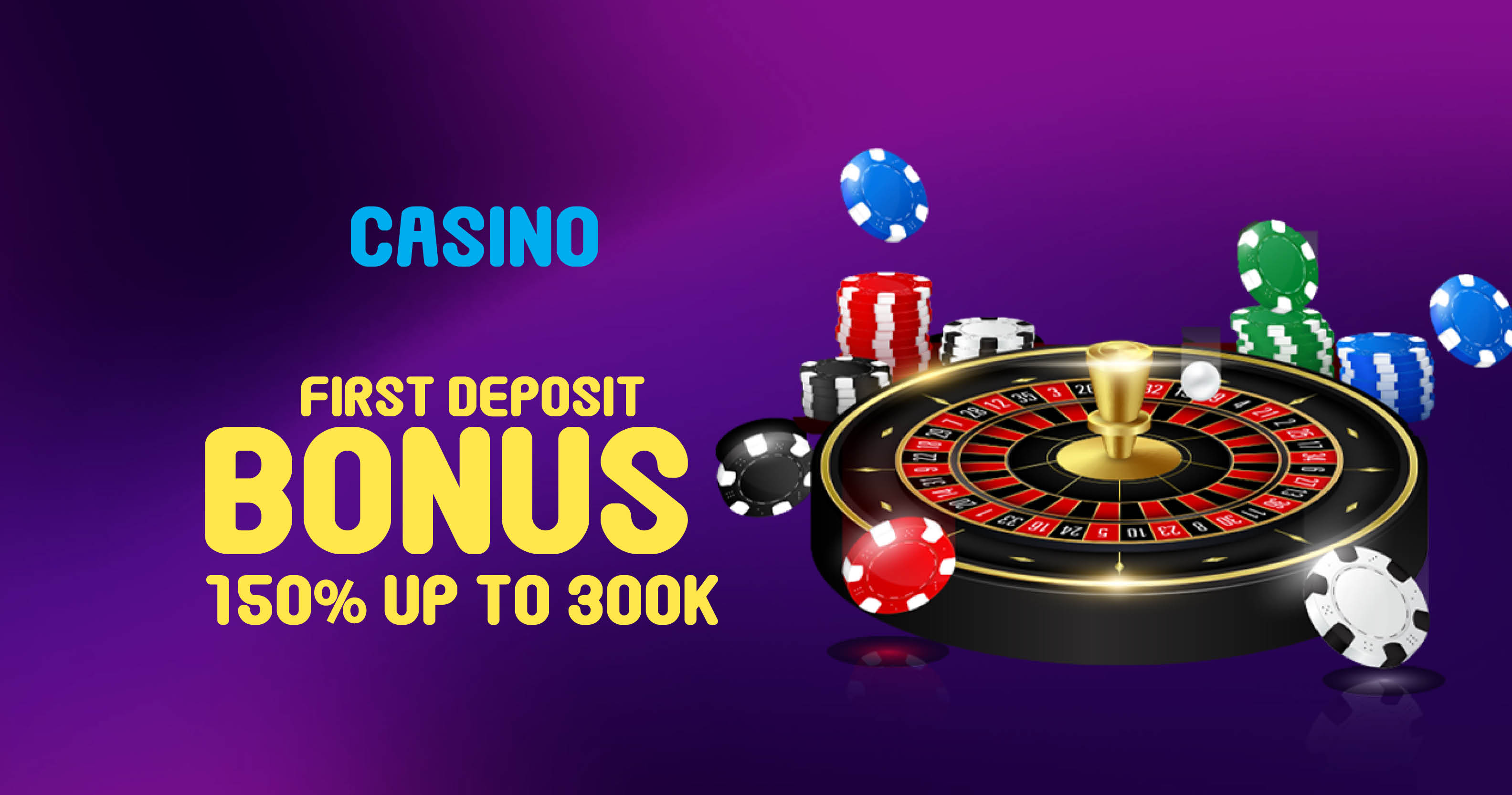 1st Deposit Bonus - Casino